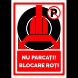 Indicator pentru parcare nu parcati blocare roti